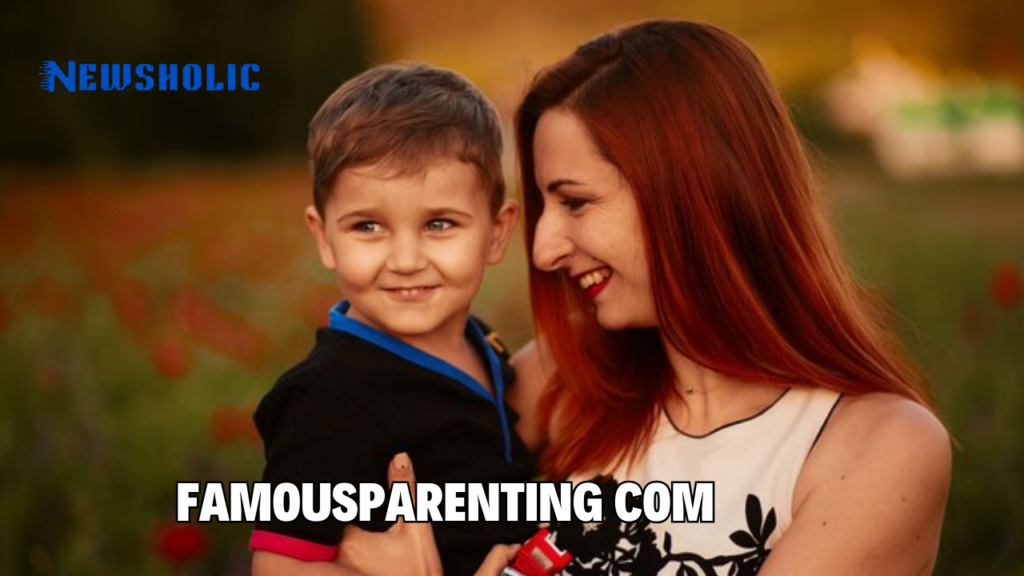 famousparenting com
